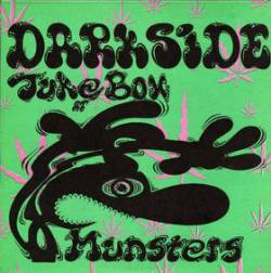 The Darkside : Jukebox at Munsters